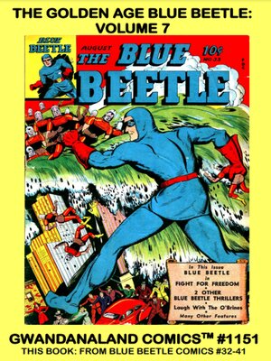 cover image of The Golden Age Blue Beetle: Volume 7